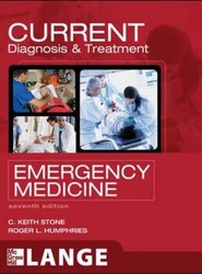 CURRENT Diagnosis and Treatment Emergency Medicine, Seventh Edition