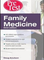 Family Medicine PreTest Self-Assessment And Review, Third Edition