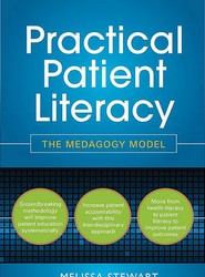 Practical Patient Literacy: The Medagogy Model