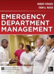 Strauss and Mayer's Emergency Department Management