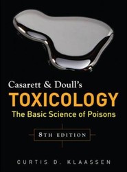 Casarett & Doull's Toxicology: The Basic Science of Poisons, Eighth Edition