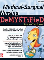Medical-Surgical Nursing Demystified, Second Edition