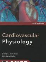 Cardiovascular Physiology 8/E