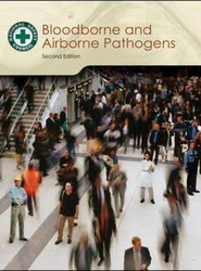 Bloodborne and Airborne Pathogens