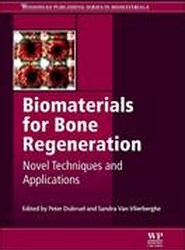 Biomaterials for Bone Regeneration