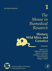 The Mouse in Biomedical Research: Volume 1