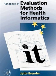 Handbook of Evaluation Methods for Health Informatics