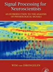 Signal Processing for Neuroscientists