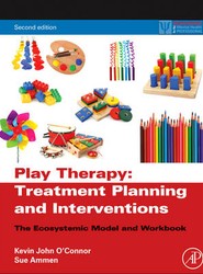 Play Therapy Treatment Planning and Interventions