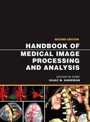 Handbook of Medical Image Processing and Analysis