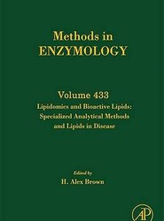 Lipidomics and Bioactive Lipids: Specialized Analytical Methods and Lipids in Disease: Volume 433