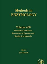 Translation Initiation: Reconstituted Systems and Biophysical Methods: Volume 430