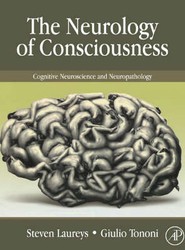 The Neurology of Consciousness