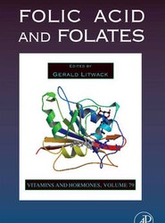 Folic Acid and Folates: Volume 79