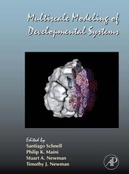 Multiscale Modeling of Developmental Systems: Volume 81