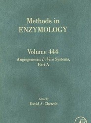 Angiogenesis: In Vivo Systems, Part A: Volume 444