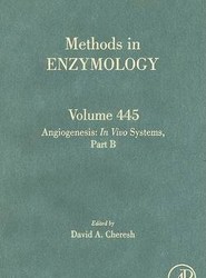 Angiogenesis: In Vivo Systems, Part B: Volume 445