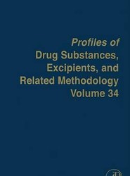 Profiles of Drug Substances, Excipients and Related Methodology: Volume 34