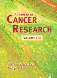 Advances in Cancer Research: Volume 100