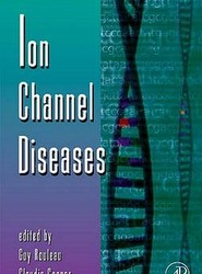Ion Channel Diseases: Volume 63