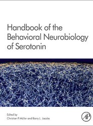 Handbook of the Behavioral Neurobiology of Serotonin: Volume 21