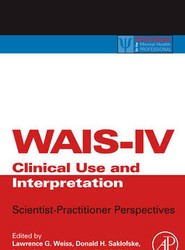 WAIS-IV Clinical Use and Interpretation