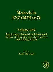 Biophysical, Chemical, and Functional Probes of RNA Structure, Interactions and Folding: Part B: Volume 469