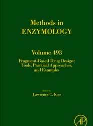 Fragment Based Drug Design: Volume 493