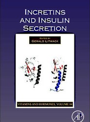 Incretins and Insulin Secretion: Volume 84