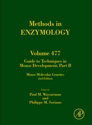 Guide to Techniques in Mouse Development, Part B: Volume 477