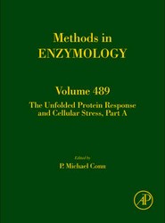The Unfolded Protein Response and Cellular Stress, Part A: Volume 489