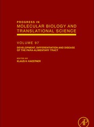 Development, Differentiation and Disease of the Para-Alimentary Tract: Volume 97