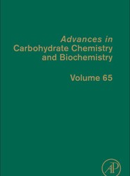 Advances in Carbohydrate Chemistry and Biochemistry: Volume 65