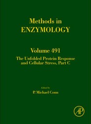 The Unfolded Protein Response and Cellular Stress, Part C: Volume 491