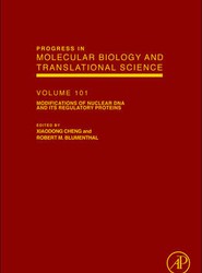 Modifications of Nuclear DNA and its Regulatory Proteins: Volume 101