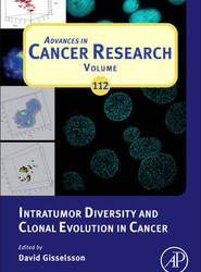 Intratumor Diversity and Clonal Evolution in Cancer: Volume 112
