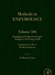 Imaging and Spectroscopic Analysis of Living Cells: Volume 506