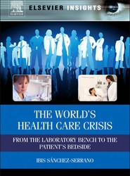 The World's Health Care Crisis