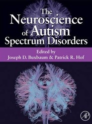 The Neuroscience of Autism Spectrum Disorders