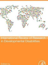 International Review of Research in Developmental Disabilities: Volume 42