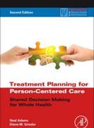 Treatment Planning for Person-Centered Care