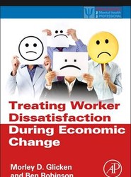 Treating Worker Dissatisfaction During Economic Change