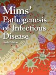 Mims' Pathogenesis of Infectious Disease