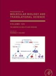 Telomeres in Health and Disease: Volume 125