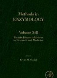 Protein Kinase Inhibitors in Research and Medicine: Volume 548
