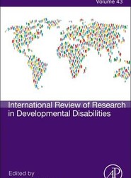International Review of Research in Developmental Disabilities: Volume 43