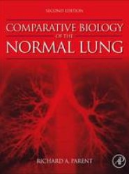 Comparative Biology of the Normal Lung