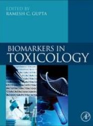 Biomarkers in Toxicology