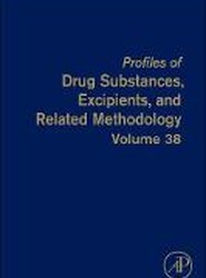 Profiles of Drug Substances, Excipients, and Related Methodology: Volume 38
