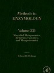 Microbial Metagenomics, Metatranscriptomics, and Metaproteomics: Volume 531